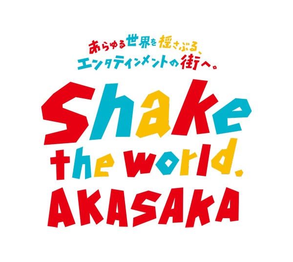 Shake the World. AKASAKA
